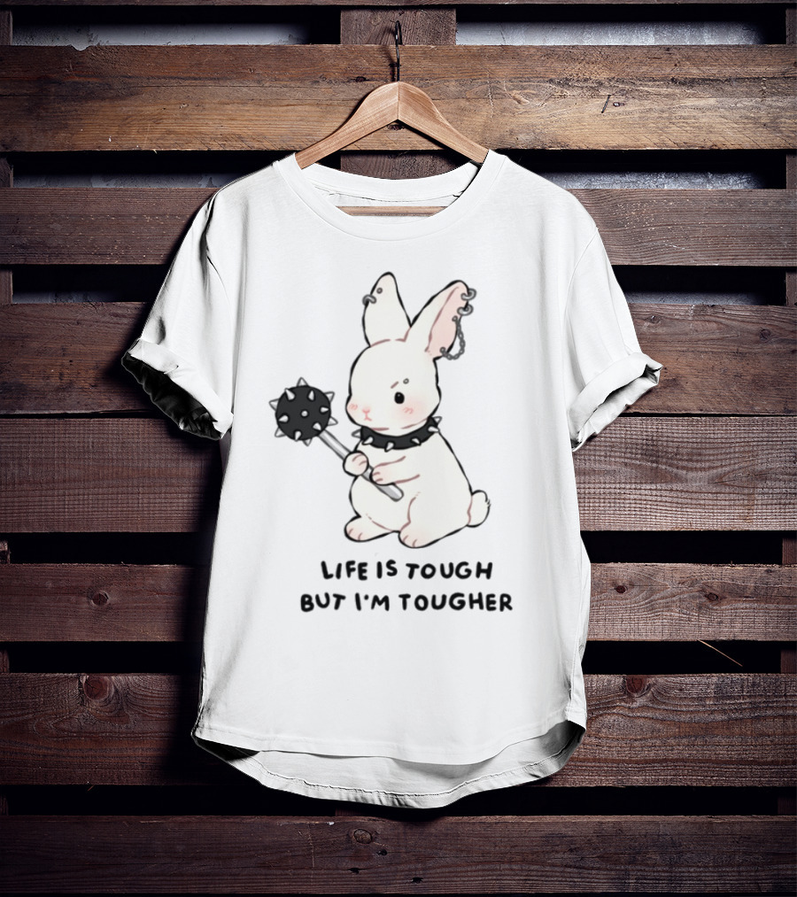 Life Is Tough But I'm Tougher Bunny With Spiked Collar And Mace T-Shirt