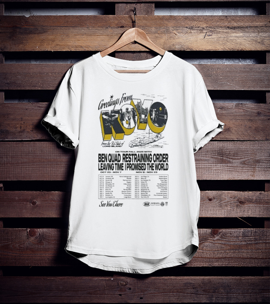 Greetings From Koyo Tour Fall 2025 Ben Quad Restraining Order Leaving Time I Promised The World T-Shirt