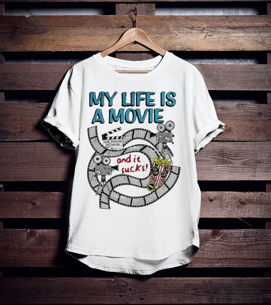 My Life Is A Movie And It Sucks Depression Scene Tank Endless Film Cameras Popcorn Free T-Shirt