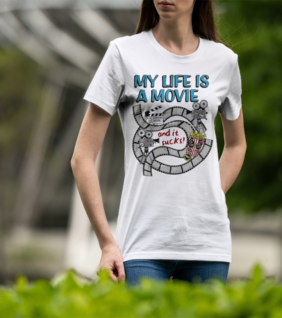 My Life Is A Movie And It Sucks Depression Scene Tank Endless Film Cameras Popcorn Free T-Shirt