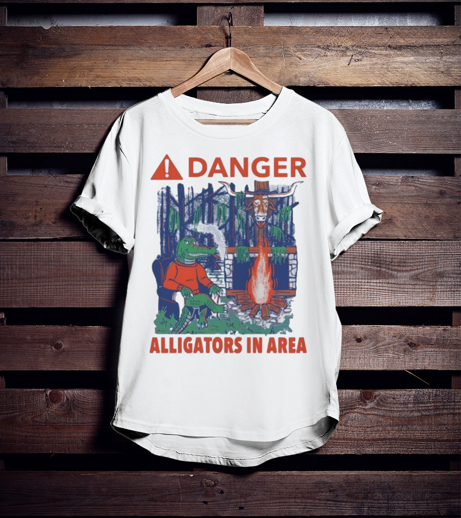 Danger Alligators In Area Florida Gators Texas Longhorns Campfire Warning T-Shirt