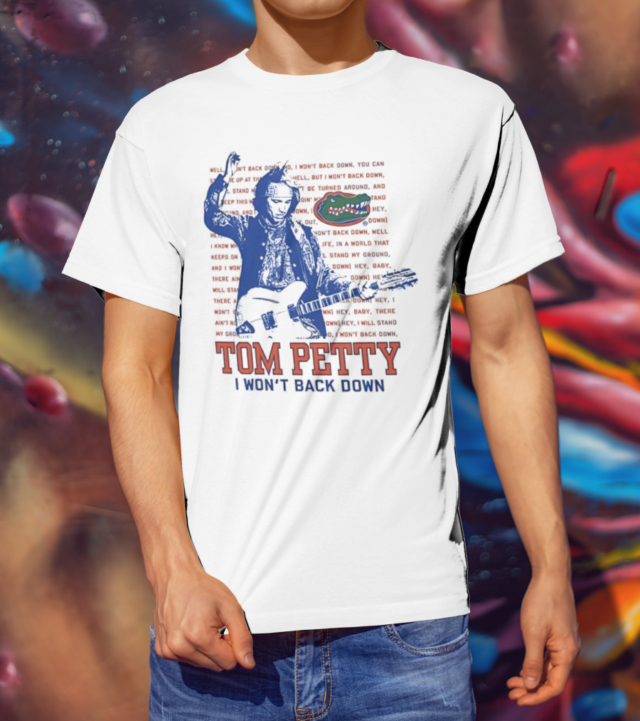 Florida Gators Tom Petty I Won't Back Down With Gator Logo T-Shirt