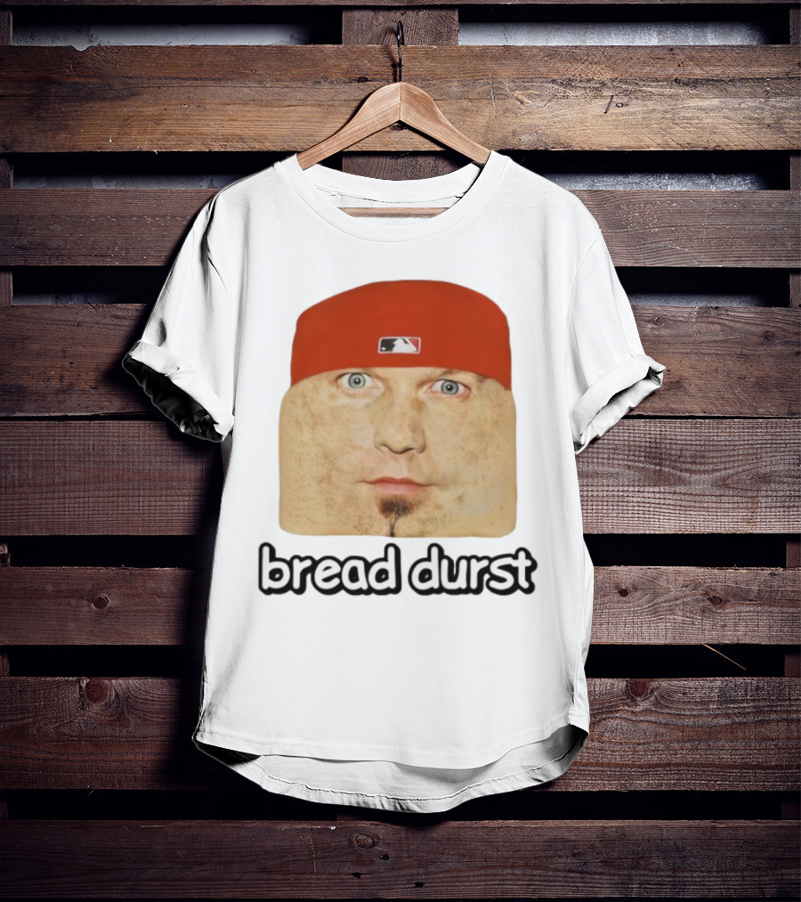 Bread Durst MLB Logo Parody Cringeytees T-Shirt