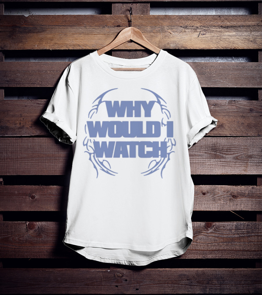 Why Would I Hot Mully Ivory T-Shirt