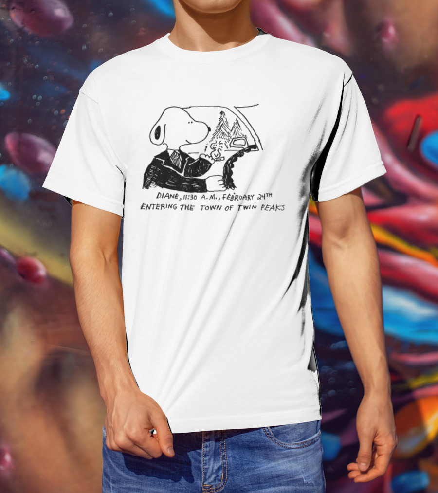 Dale Snooper Diane February 24th Entering The Town Of Twin Peaks T-Shirt