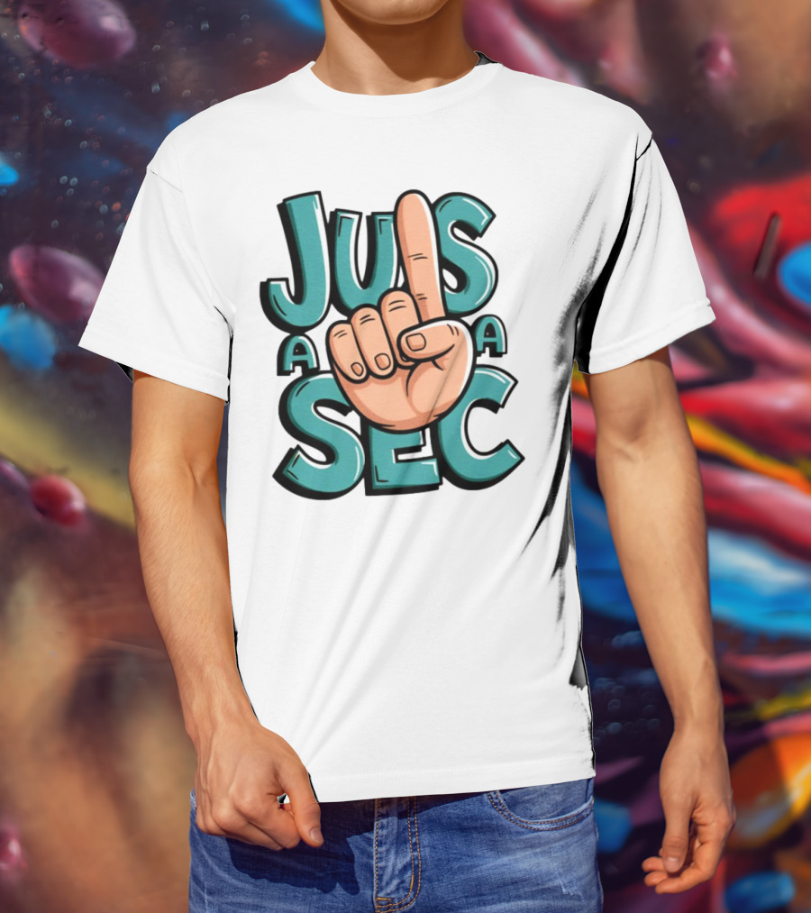 Jus A Sec Finger Gesture Graphic T-Shirt