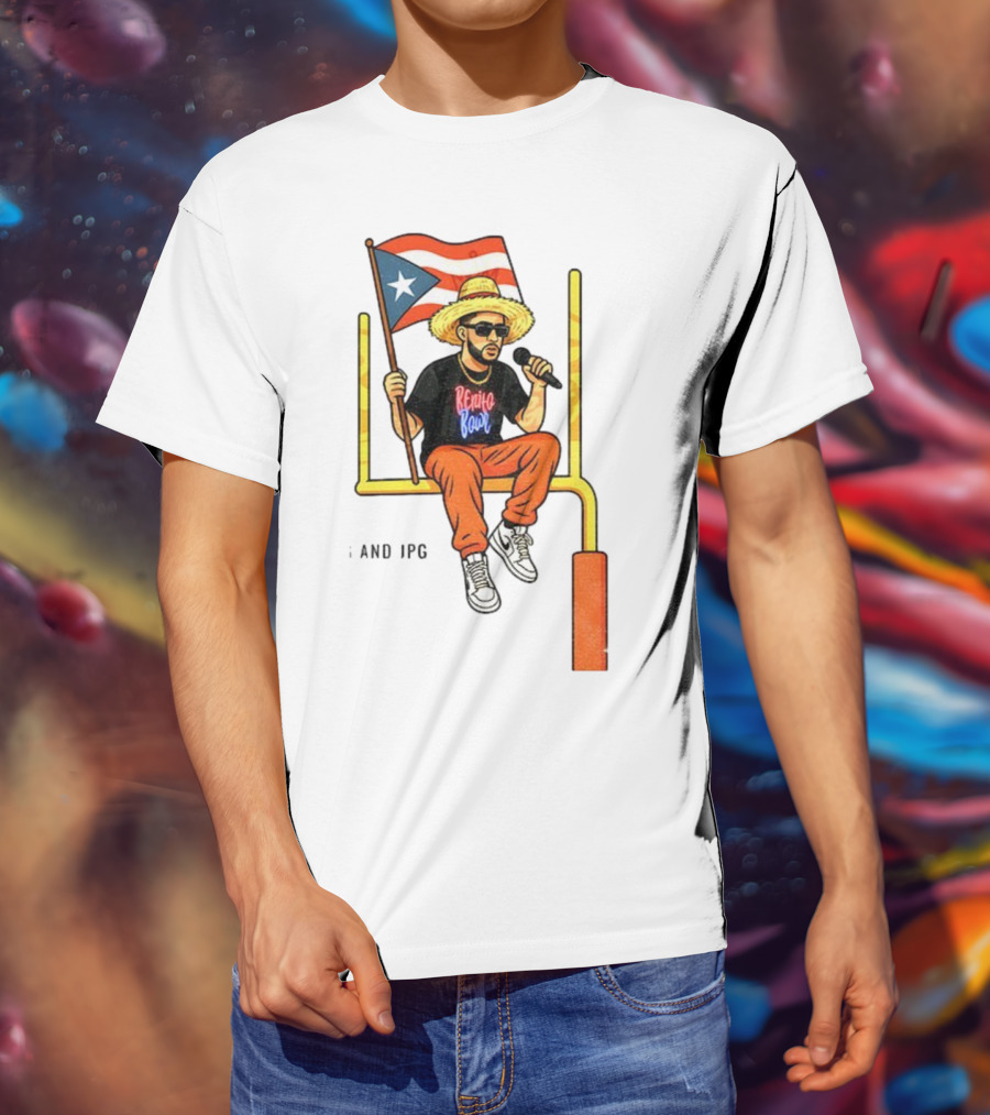 Bad Bunny Puerto Rico Flag Super Bowl LX 2026 Benito Bowl Mic Hat Sunglasses T-Shirt