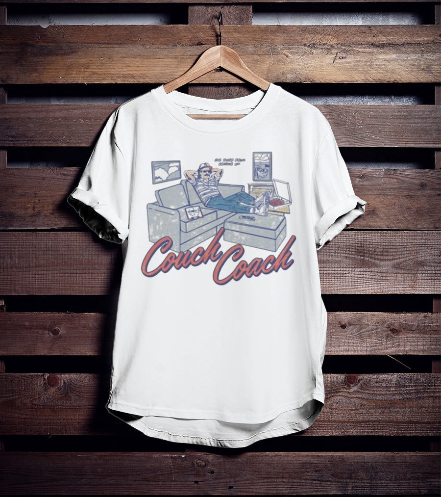 Couch Coach Big Third Down Sofa Relaxing Football Fan Lifestyle T-Shirt