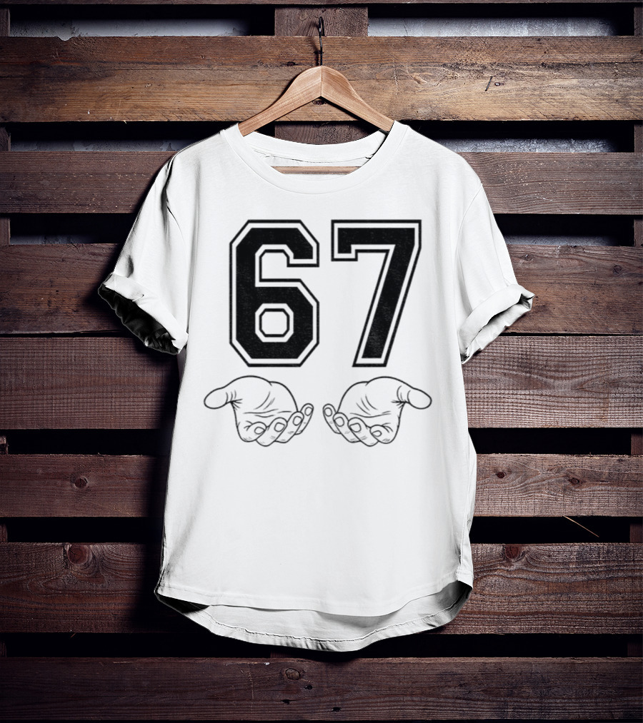 Six Seven 6 7 Meme Funny Hands 67 T-Shirt