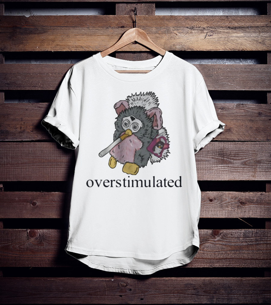 Emotionalclub Furby Overstimulated Smoking Toy Nostalgia T-Shirt