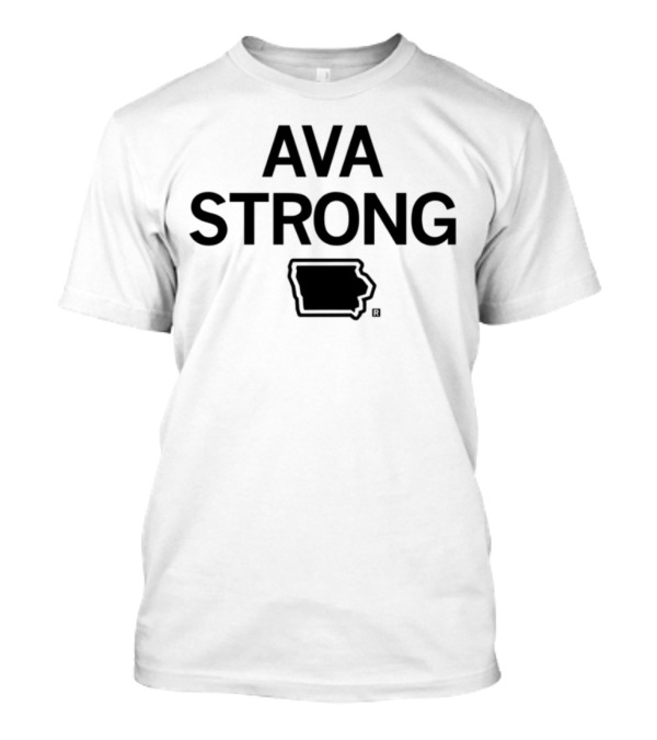 Ava Strong Iowa Support T-Shirt