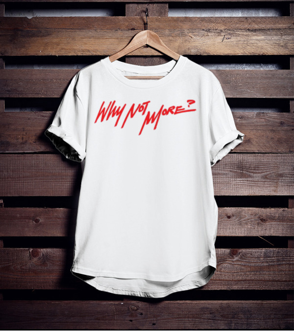 Coco Jones Why Not More Red Handwritten Text T-Shirt
