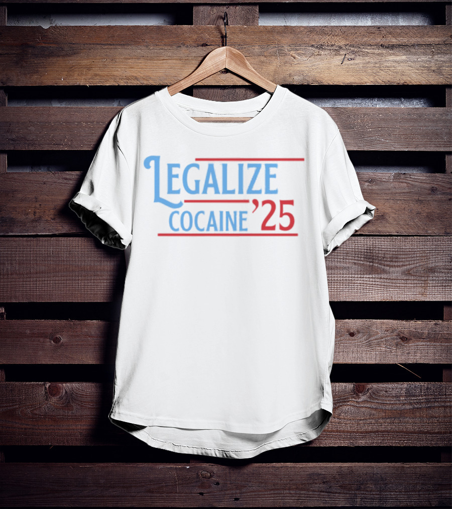 Legalize Cocaine '25 Laughfactorytees Retro Style T-Shirt