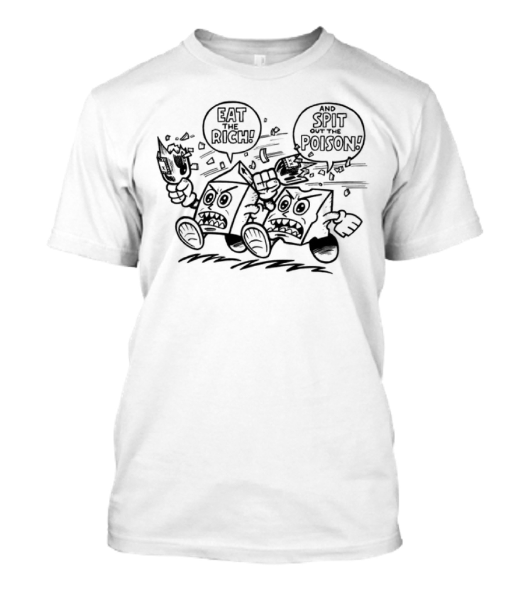 Limited Eat The Rich Spit Out Poison T-Shirt