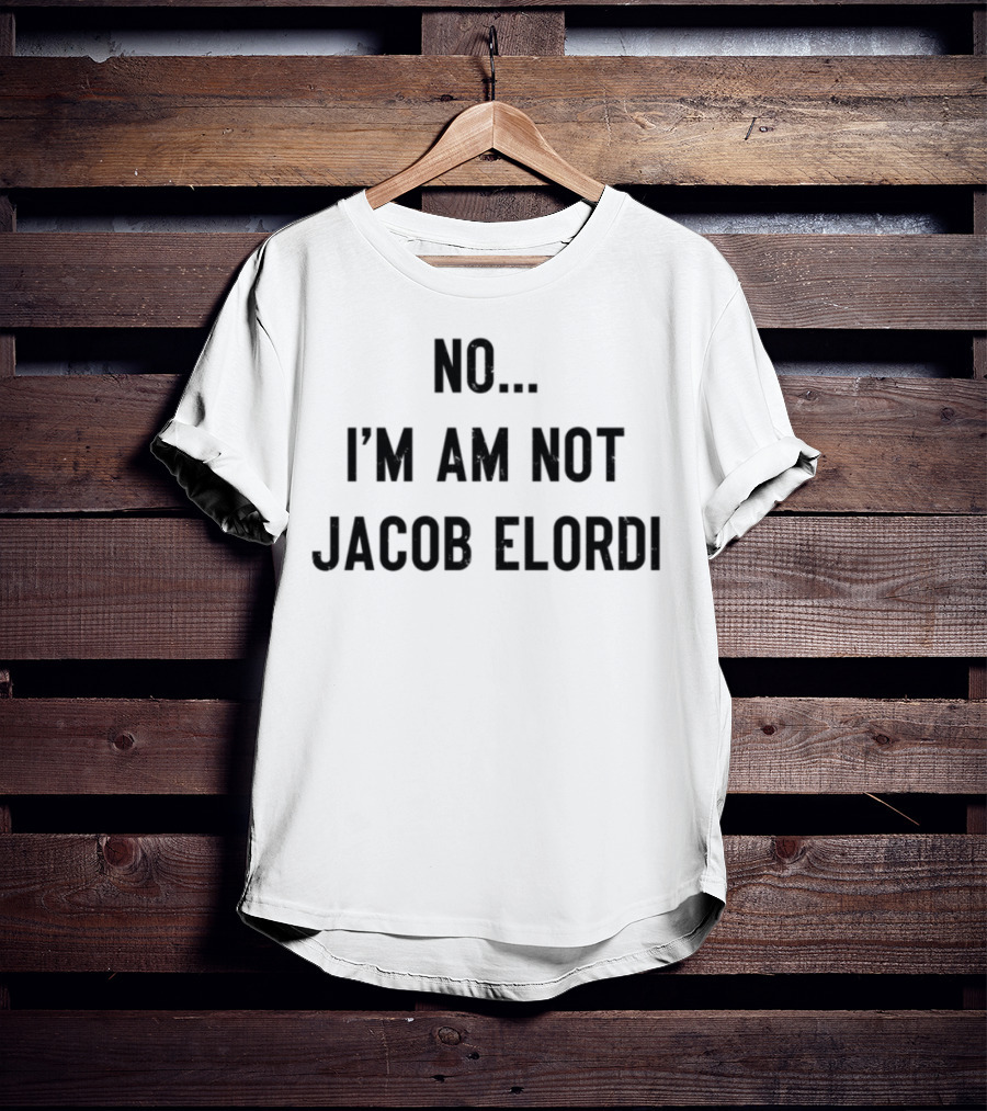 No I'm Am Not Jacob Elordi Tee T-Shirt