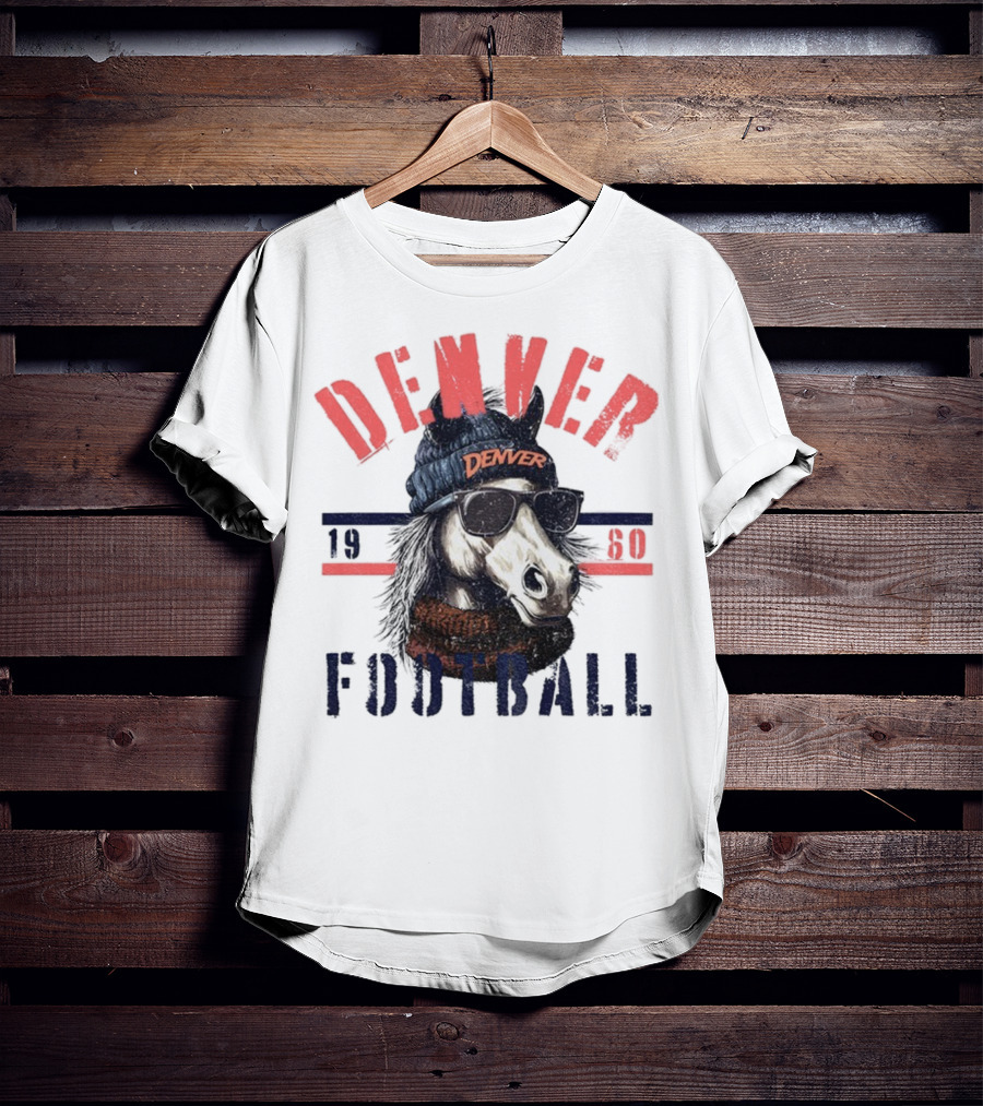 Denver Broncos Football Horse With Sunglasses And Beanie Est 1960 T-Shirt