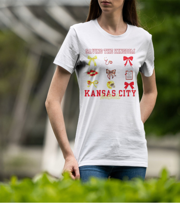 Saving The Kingdom Kansas City Football Bows Game Day Chiefs T-Shirt