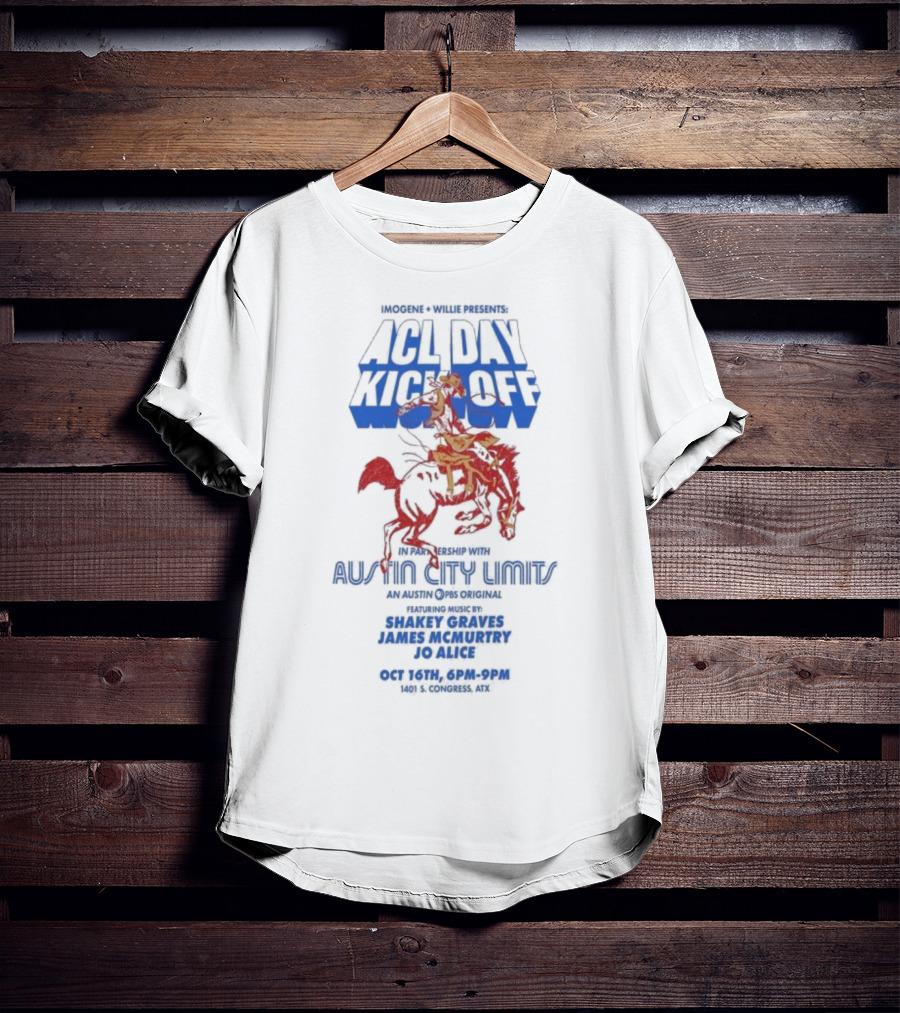 Imogene Willie Presents ACL Day Kick Off Austin City Limits October 16 2025 Texas Cowboy T-Shirt