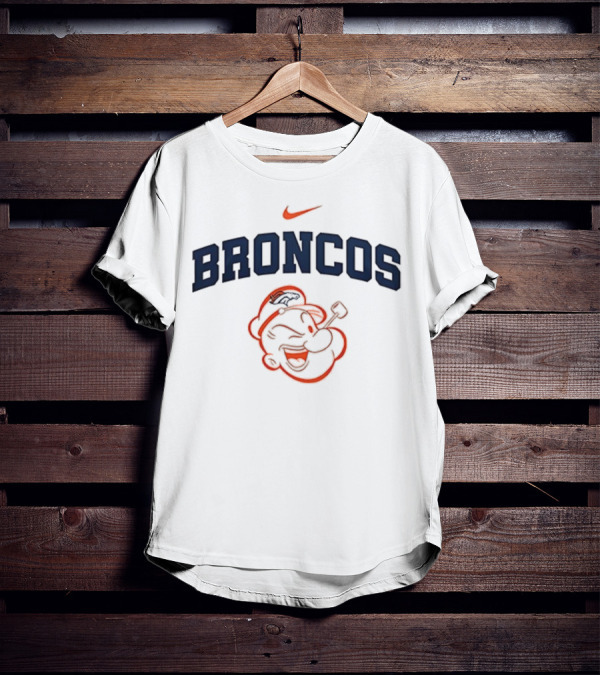 Denver Broncos Popeye I Yam What I Yam Collaboration T-Shirt