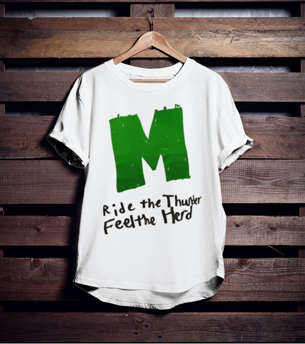 Moorpark Musketeers Ride The Thunder Feel The Herd T-Shirt