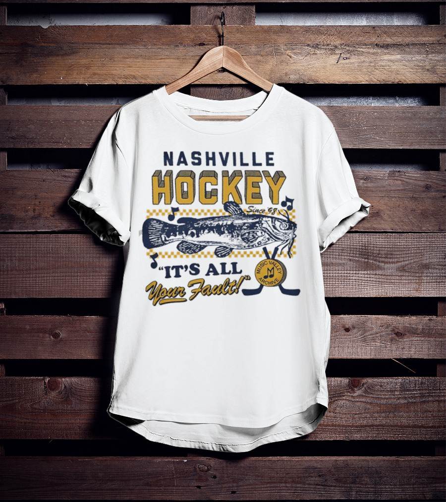 Nashville Hockey It's All Your Fault Mustard Catfish Music Valley Archive T-Shirt