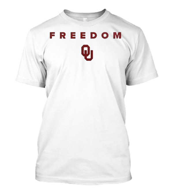 Freedom Oklahoma Sooners OU University T-Shirt