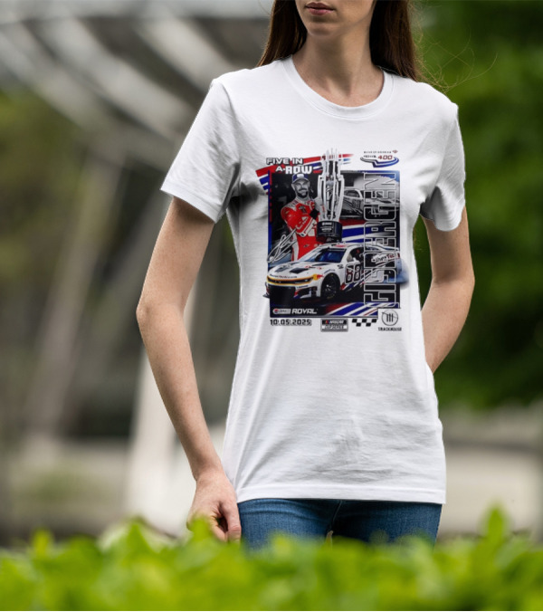 Shane Van Gisbergen NASCAR Cup Series Win Five In A Row 2025 Bank Of America ROVAL 400 T-Shirt