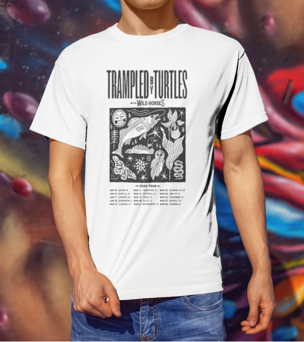 Trampled By Turtles Wild Horses 2026 Tour Dates Fish Sun Moon Flower Butterfly T-Shirt