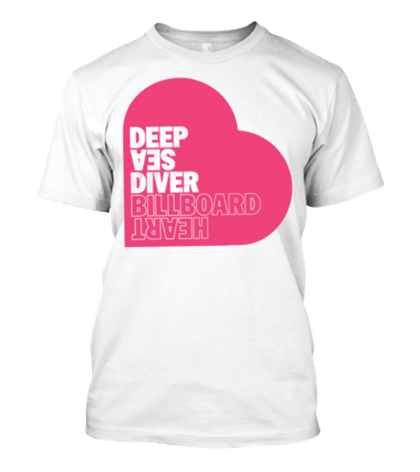 Deep Sea Diver Pink Billboard Heart Text In Pink Heart T-Shirt