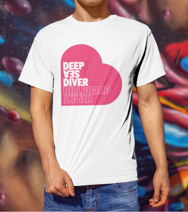Deep Sea Diver Pink Billboard Heart Text In Pink Heart T-Shirt