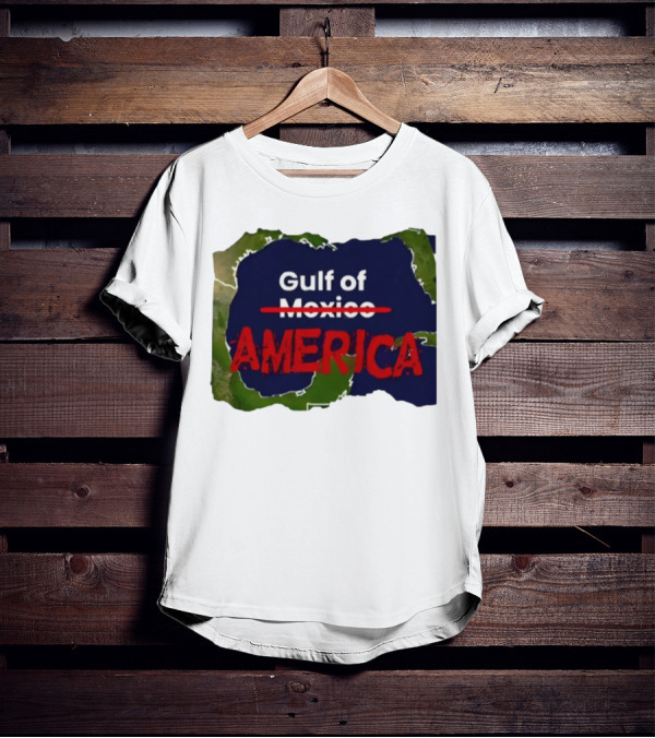 Gulf Of America America Over Mexico Map T-Shirt