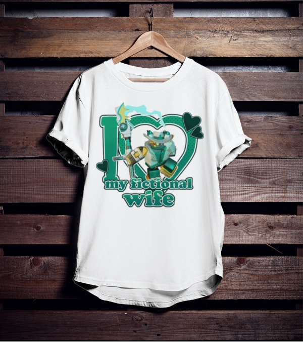 Kimmada Phighting Scythe I Love My Fictional Wife Iconic Robot And Heart Design T-Shirt