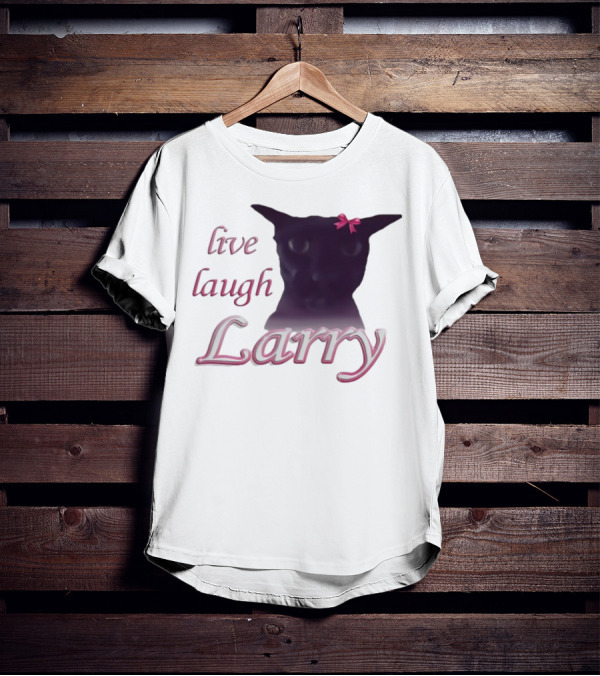 Live Laugh Larry Cat With Pink Bow T-Shirt