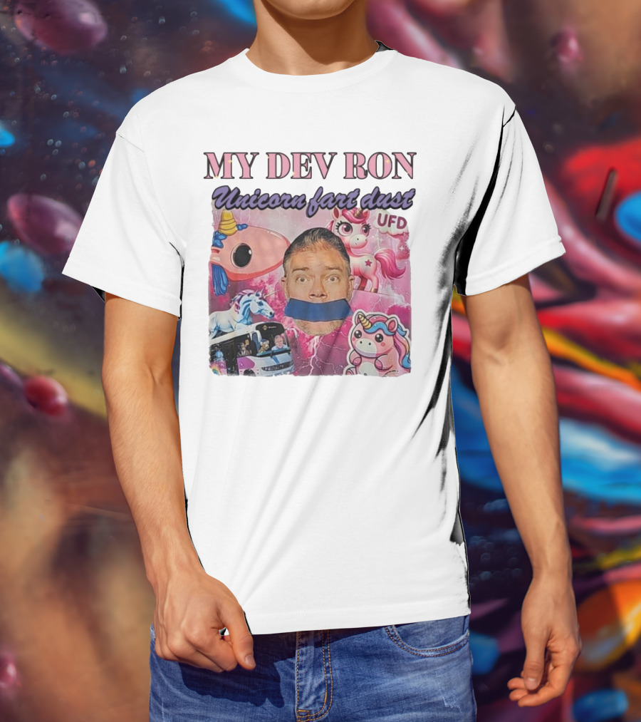 My Dev Ron Unicorn Fart Dust UFD Magical Rainbow Adventure T-Shirt