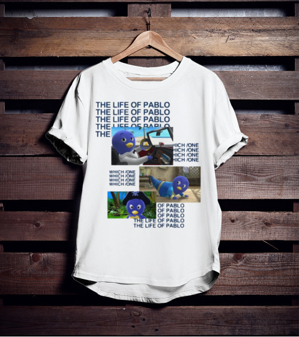 The Life Of Pablo Which One Of Pablo The Life Of Pablo T-Shirt
