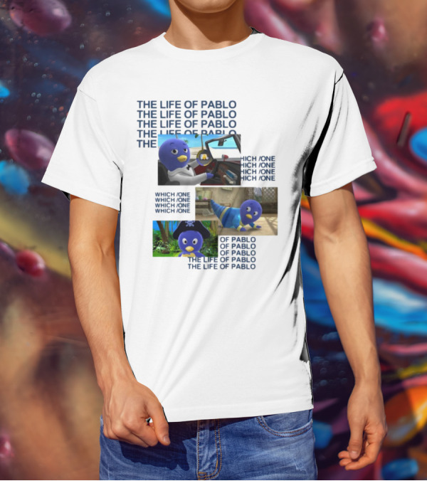 The Life Of Pablo Which One Of Pablo The Life Of Pablo T-Shirt