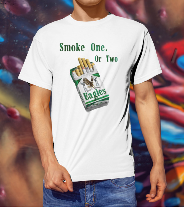 Smoke One Or Two Eagles Dynasty Killers T-Shirt