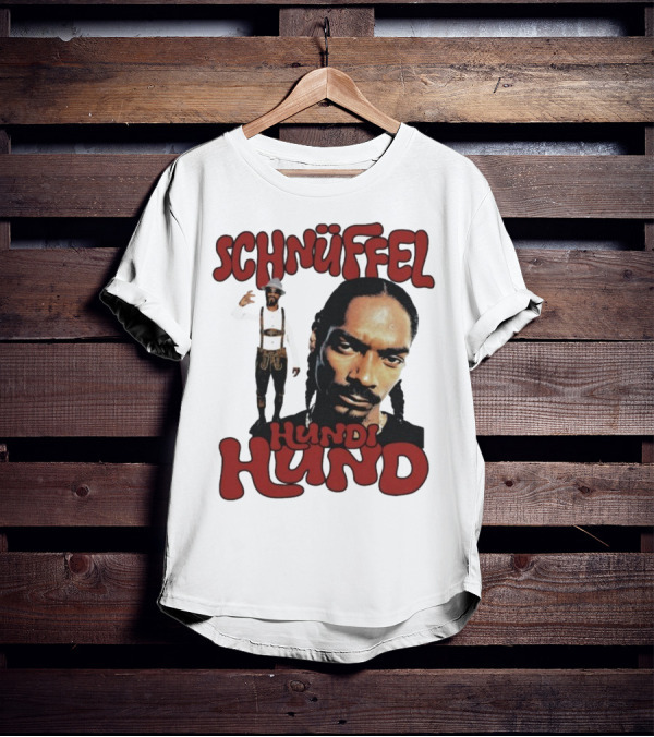 Snoop Dogg Schnüffel Hundi Hund German Style T-Shirt