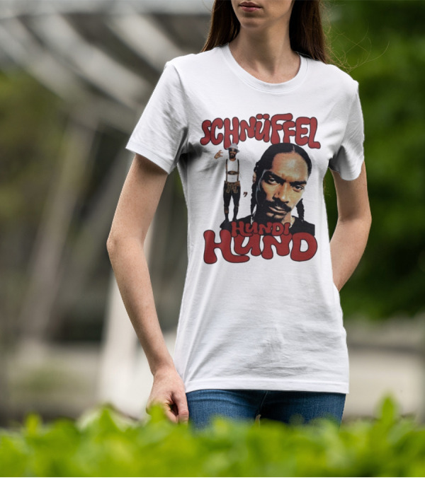 Snoop Dogg Schnüffel Hundi Hund German Style T-Shirt