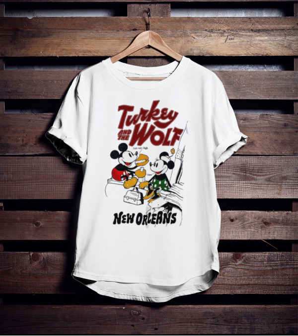 Turkey And The Wolf Mickey Mouse Minnie Mouse New Orleans Cheese T-Shirt