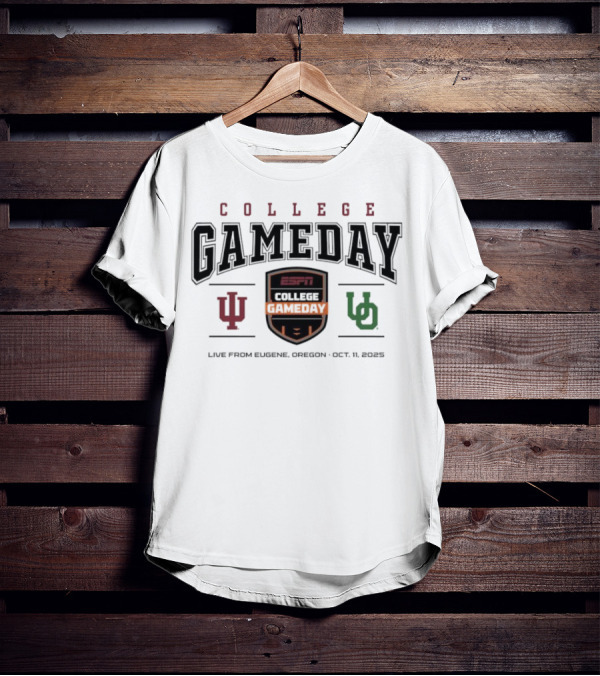 College GameDay Indiana Vs Oregon Live From Eugene Oct 11 2025 ESPN T-Shirt