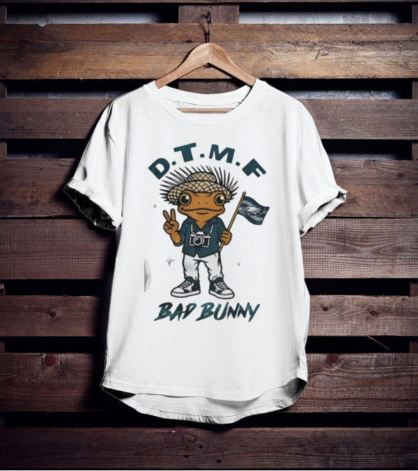 D.T.M.F Bad Bunny Philadelphia Eagles NFL Football T-Shirt