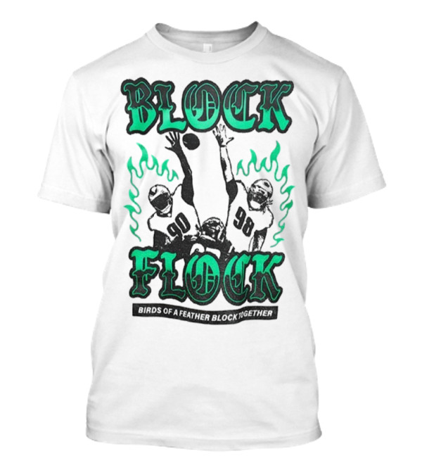 Block Flock Philadelphia Eagles Birds Of A Feather NFL Football T-Shirt