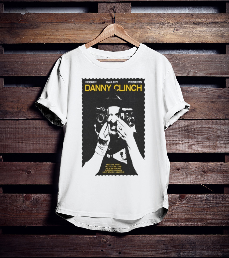 Danny Clinch Meet The Artist Event October 12 2025 Sheffield Alabama 319 N Raleigh Ave Light Brunch And Libations T-Shirt