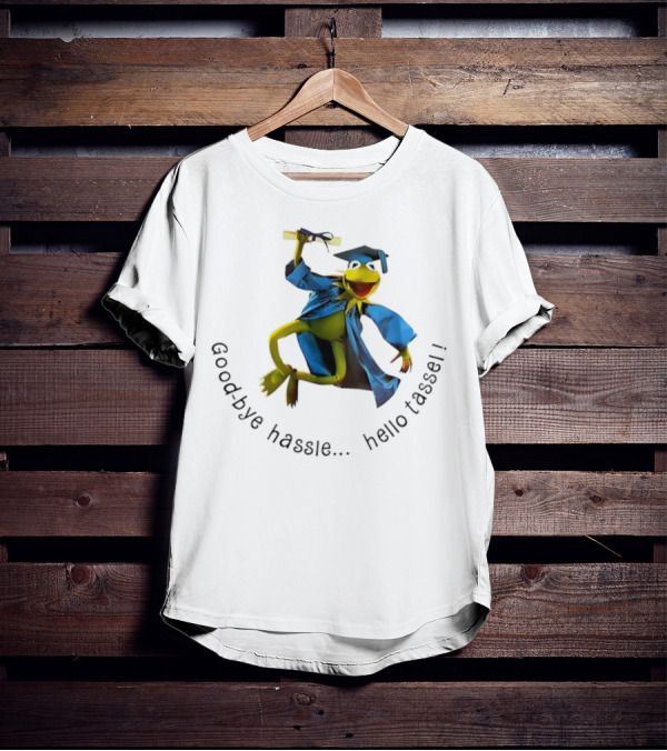 Kermit Frog Graduation Goodbye Hassle Hello Tassel T-Shirt