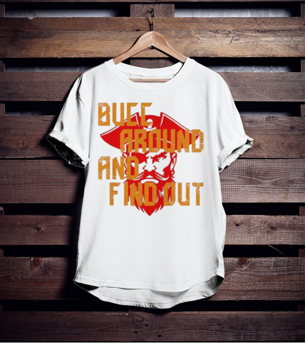Bucc Around And Find Out Vintage Buccaneer Head Retro Style T-Shirt