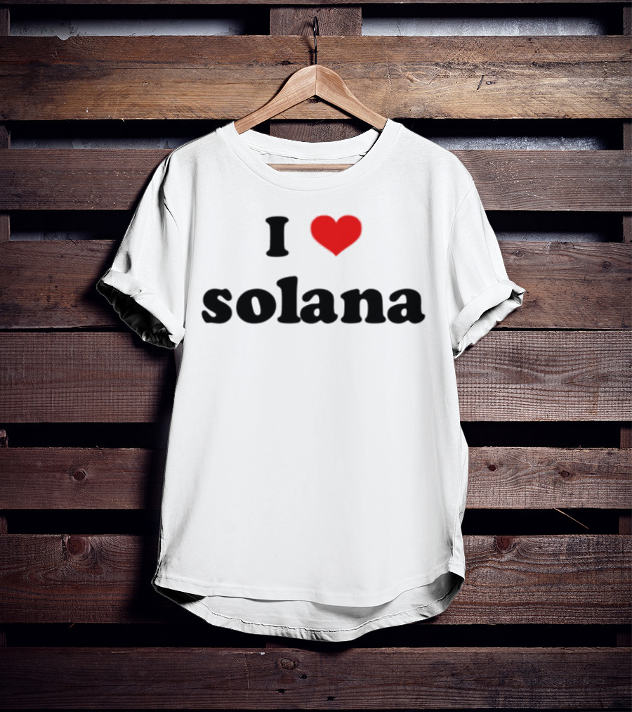 I Love Solana T-Shirt