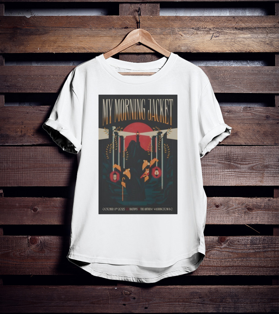 My Morning Jacket October 8 2025 Baltivs The Anthem Washington DC T-Shirt