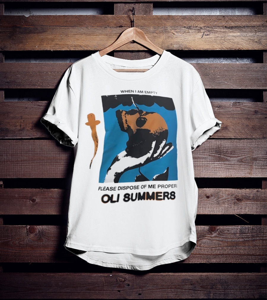 Oli Summers When I Am Empty Please Dispose Of Me Properly T-Shirt