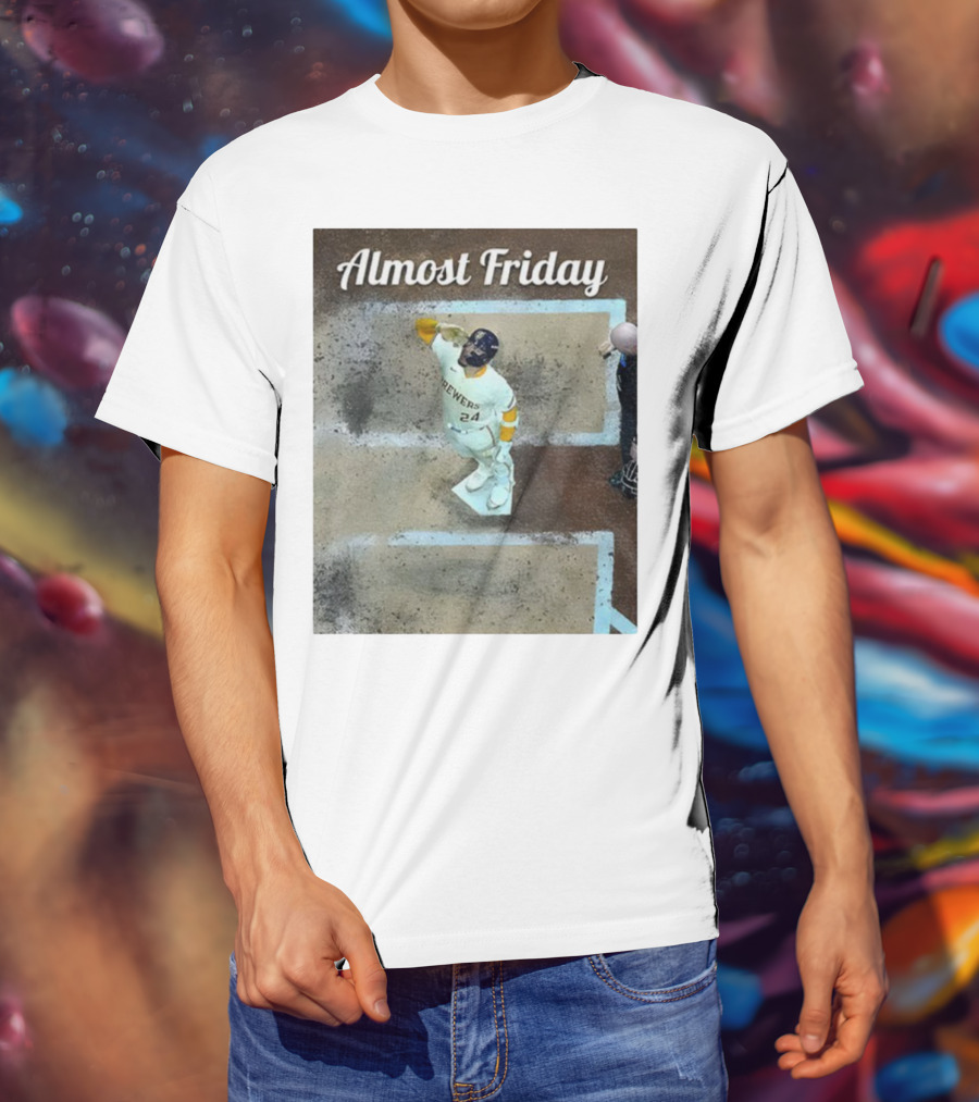 William Contreras Brewers Almost Friday 24 At Home Plate 2025 T-Shirt